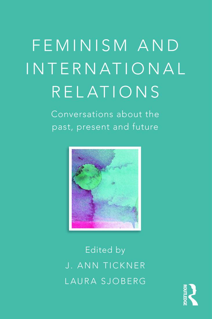 J. Ann Tickner ile Lauora Sjoberg editörlüğünde bir kitap. Fmenizm ve Uluslararası İlişkiler. .jpg